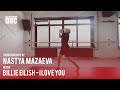 Billie Eilish I Love You Choreography By Nastya Mazaeva Talent Center DDC