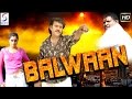 Balwaan South Indian Super Dubbed Action Film Latest HD Movie 2017