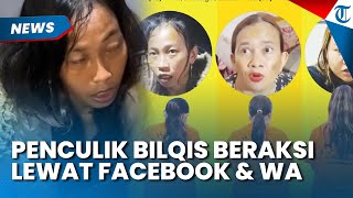 Sindikat Penculikan Anak! Diam-diam Beraksi Lewat Medsos, Pelaku Bermodus Ingin Adopsi Balita Bilqis