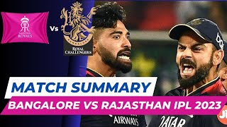 Match Summary - Royal Challengers Bangalore vs Rajasthan Royals IPL 2023 | rcb vs rr