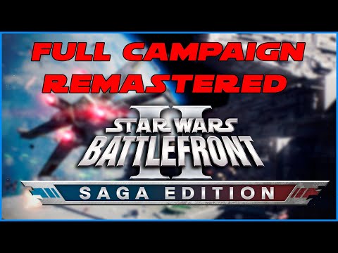 Star Wars Battlefront 2 Classic | Full Campaign | Mod Saga Edition | 2/2