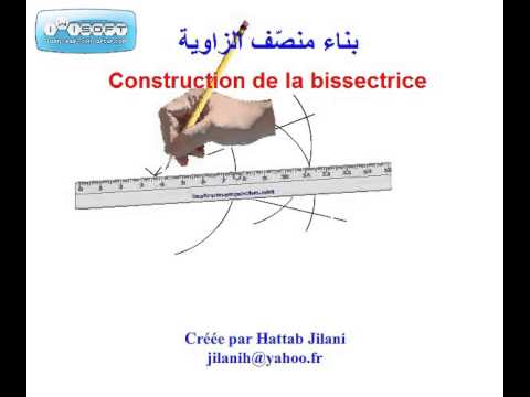 comment construire la bissectrice d'un angle