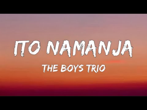 Ito namanja - The Boys Trio (Lirik lagu Batak)