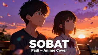 Download lagu Padi – Sobat (Japanese Anime Version) 🌸 | AI Cover J-Pop Style 🇯🇵 mp3