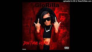 GloRilla - Don’t kno remix