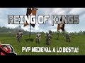 PVP MEDIEVAL A LO BESTIA Reign Of Kings Survival AlphaReport