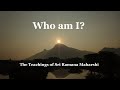 Who Am I The Teachings Of Sri Ramana Maharshi