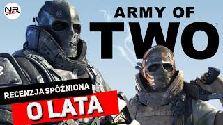 Army of Two - Recenzja po latach