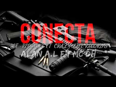 Conecta Reynosa & ValleHermoso - A.L Madafaker Ft Alan & El DH (MF CRAZY LIFE)