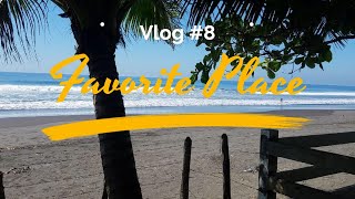 Vlog #8 - My Favorite Place