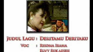 Download lagu Rhoma Irama & Elvy Sukaesih - Deritamu Deritaku (dengan Epilog) [ Lyric Video] mp3