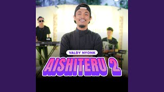 Download lagu Aishiteru 2 mp3