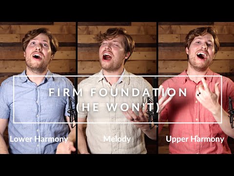Firm Foundation (He Won't) - Harmony Tutorial | ALL PARTS (Cody Carnes)