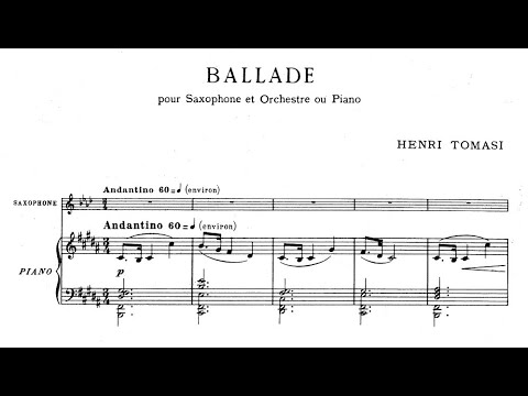Henri Tomasi - Ballade for saxophone and piano (with score)