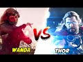 Thor Vs Wanda | Thor vs Scarlet Witch | Can Wanda Defeat Thor like Illuminati ? | Explained in Hindi