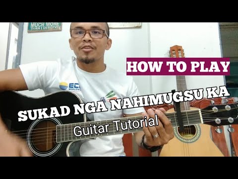 Sukad nga Nahimugsu ka-Guitar Chords Tutorial l  Christian Song Easy Chords Disciple Worship Song