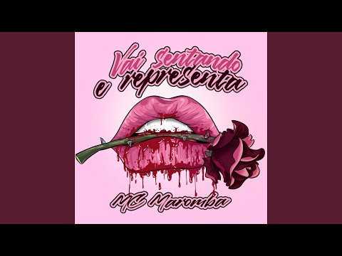 Vai Sentando e Representa