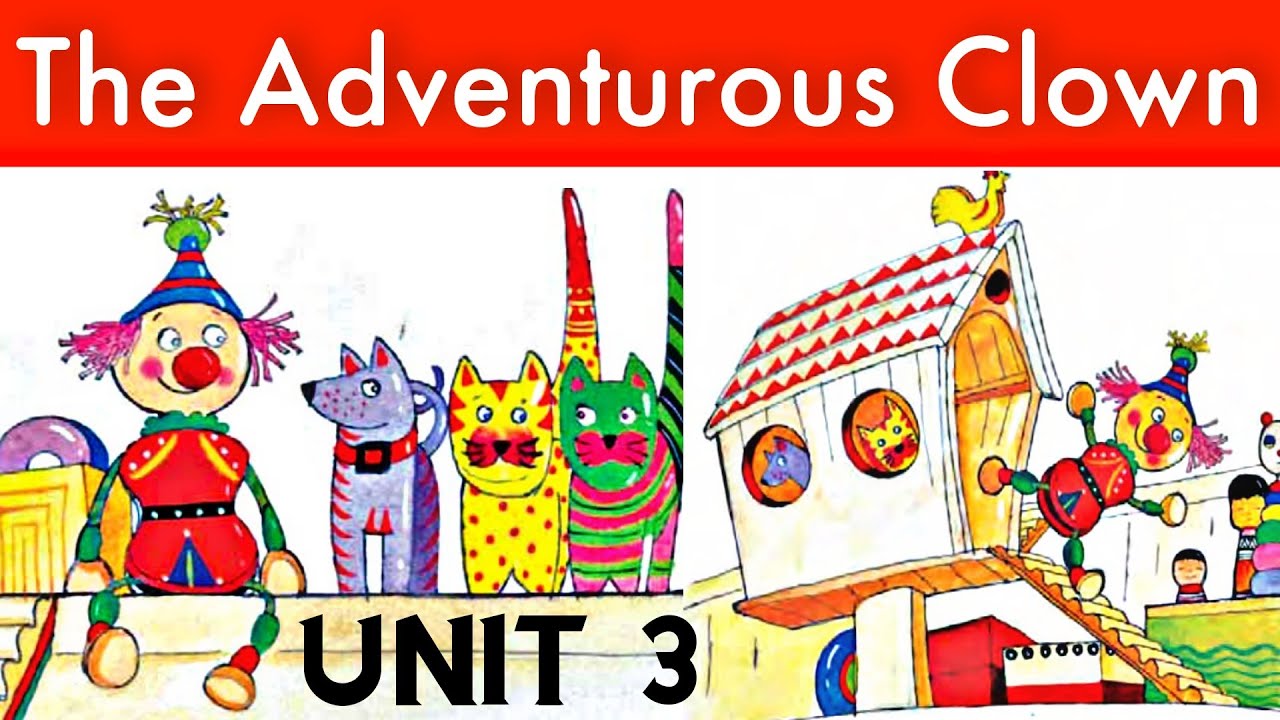 The Adventurous Clown Bengali Meaning Class 6 Unit 3| Quick English In Bengali