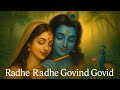1 Hour Krishna Mantra Loop Radhe Radhe Govind Govind Divine Chant For Meditation Radhakrishna