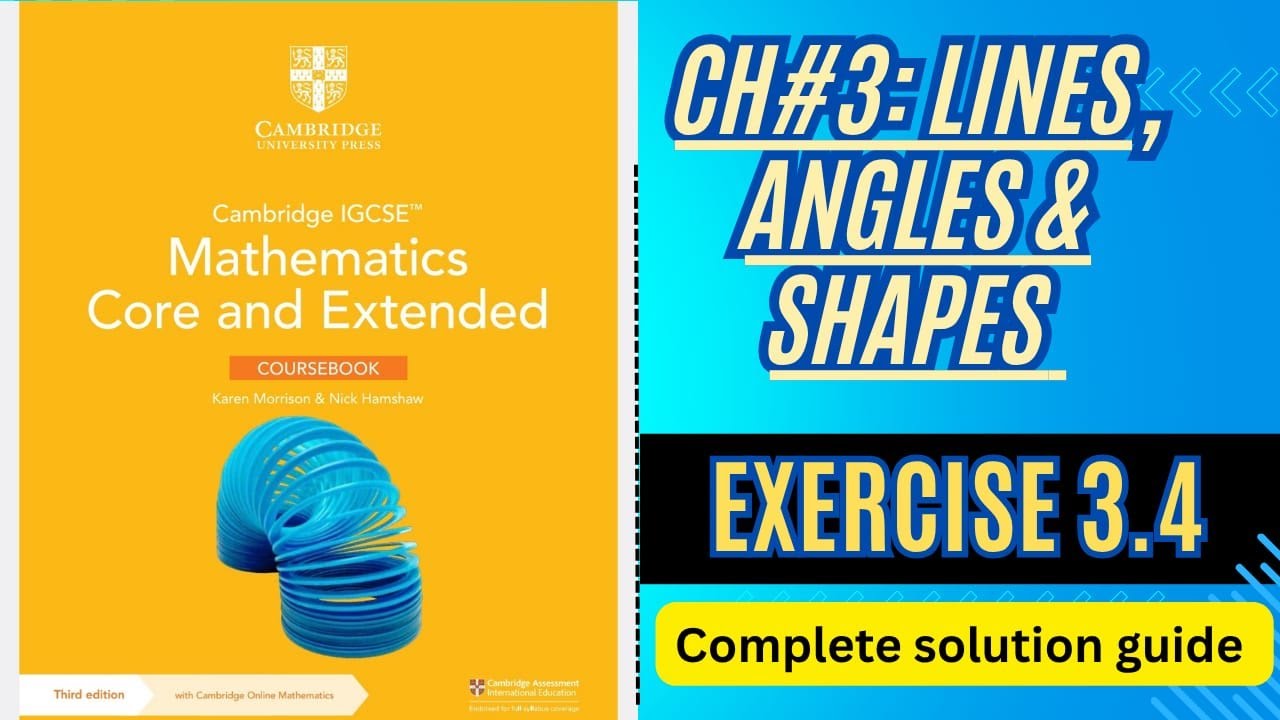 Exercise 3.4 Completely solved | Cambridge IGCSE Mathematics Core & Extended