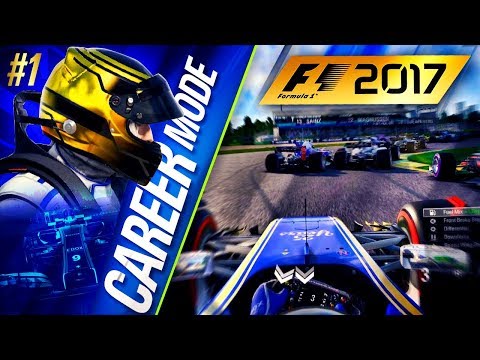 F1 2017 CAREER MODE PART 1: THE BEGINNING