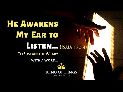 Peter Roselle: He Awakens My Ear to Listen (Isaiah 50:4)