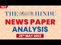 The Hindu Newspaper Analysis 25th May 2023 The Hindu Editorial Analysis Today IACE