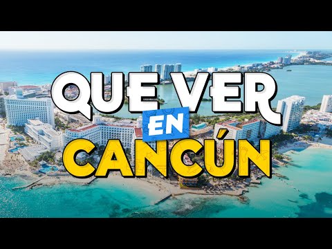 🧳️ Top 10 Things to See in Cancun ✈️ Tourist Guide: What to Do in Cancun