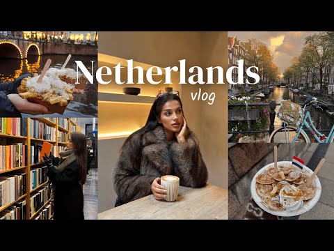 Netherlands vlog 🇳🇱: Amsterdam | Rotterdam | cafe hopping | christmas markets | childhood