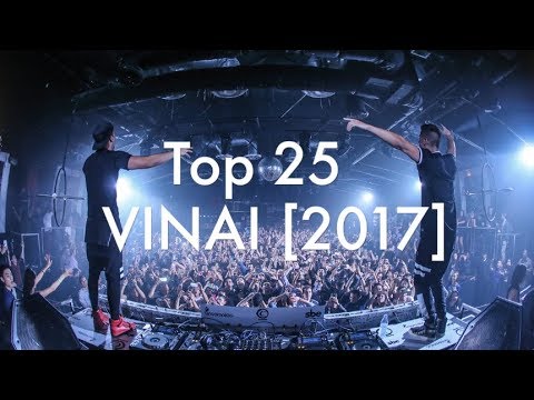 [Top 25] Best VINAI Tracks [2017]