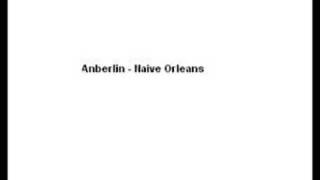 Anberlin - Naive orleans