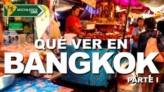 preview picture of video 'SUDESTE ASIÁTICO - TAILANDIA: BANGKOK PARA MOCHILEROS - parte I'