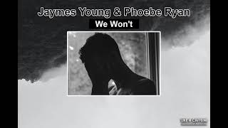 (THAISUB) Jaymes Young x Phoebe Ryan - We Won&#39;t แปลเพลง
