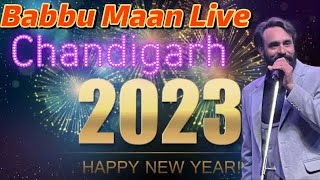 Babbu Maan Live Chandigarh | babbu maan live part 4 | babbu maan live new year | punjab live show |