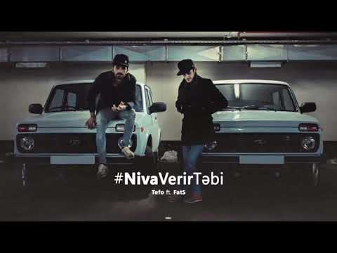 Tefo ft  FatS   #NivaVerirTəbi audio