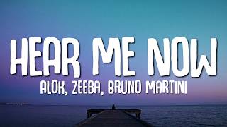 Alok, Zeeba, Bruno Martini - Hear Me Now (Lyrics)