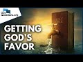 What is the favor of God, and how can I get it?  |  GotQuestions.org