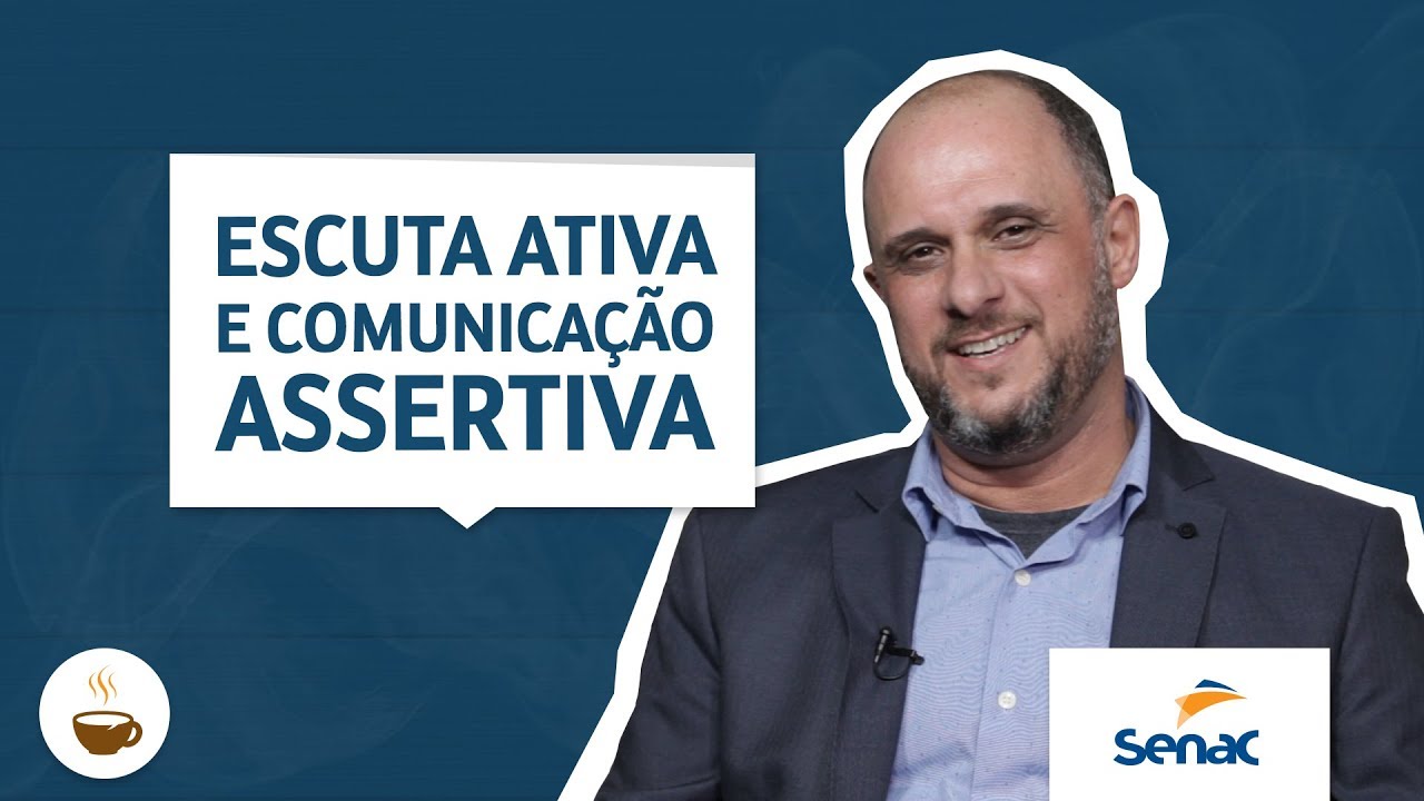 Escuta ativa e comunicação assertiva