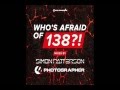 Who's Afraid Of 138?! Vol.1 CD 1 