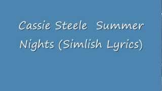 Cassie Steele - Summer Nights (Simlish version with lyrics)