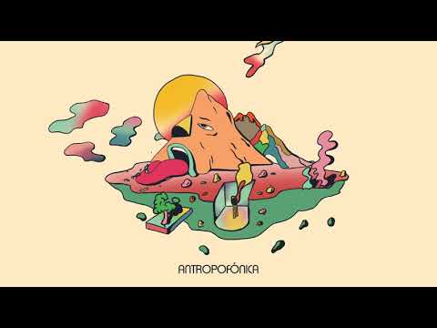 Antropofónica - EP 2018
