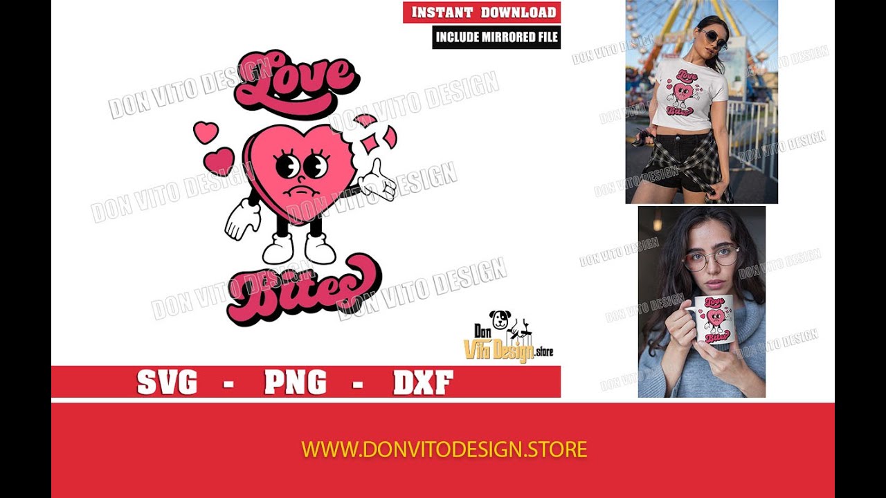 Love Bites Cute Heart SVG File Cricut Silhouette Retro Happy Valentine PNG for T-Shirt Mug Pillow