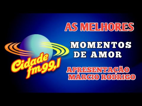 RÁDIO CIDADE FM SÃO LUIS PROGRAMA MOMENTOS DE AMOR