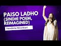 Piaso Ladho Patta Taan Vandana Nirankari Zohaib Chandio Sindhi Poem