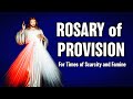 Rosary of Provision for Times of Scarcity and Famine