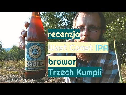 Trzech Kumpli - Califia (West Coast IPA)