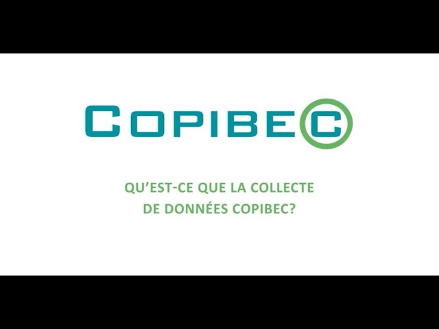 What is the Copibec data collection?