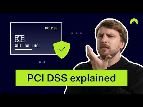 PCI DSS Explained: A Compliance Guide & Checklist