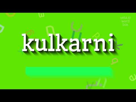 How to say "kulkarni"! (High Quality Voices)