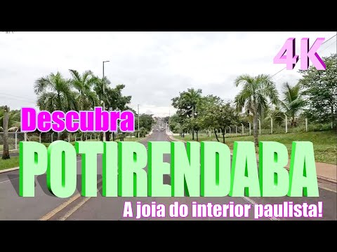 POR QUE POTIRENDABA É UMA CIDADE INCRÍVEL PARA VIVER E VISITAR?